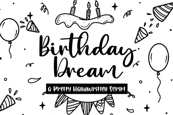 Birthday Dream Font for Warm, Personal Branding