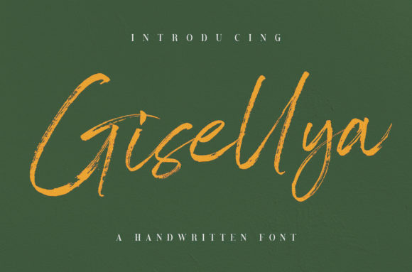 Gisellya Font: A Brushed Handwritten Typeface for Authentic Branding