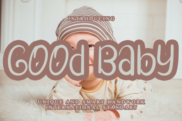 Good Baby Font Review