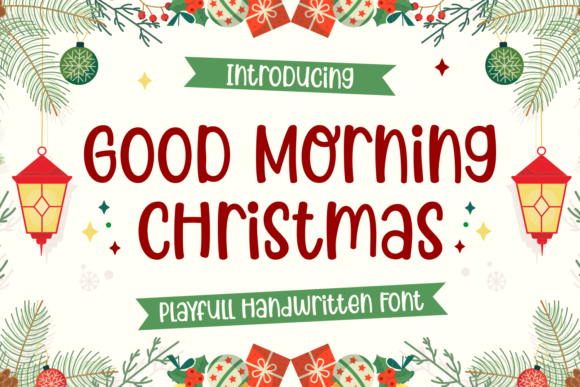 Good Morning Christmas Font for Festive Editorial Design