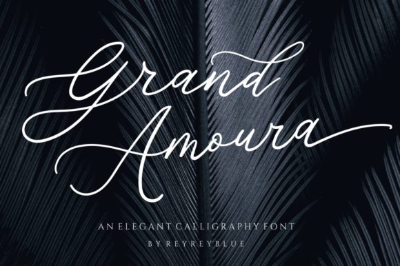 Grand Amoura: A Romantic Script Handwritten Font for Thoughtful Design