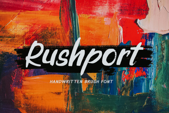 Rushport: A Flowing Brushed Handwritten Font for Makers