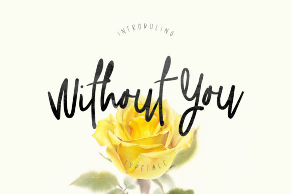 Without You Font: A Casual Handwritten Typeface for Small Business Branding